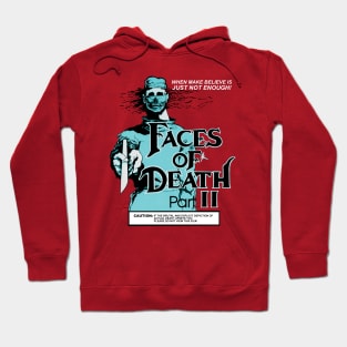 Faces of Death Part 2 VHS Hoodie